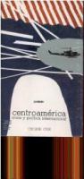 Centroamérica, crisis y política internacional /