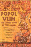 Popol vuh : the sacred book of the Maya /