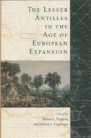 The Lesser Antilles in the age of European expansion /