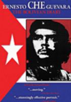 Ernesto "Che" Guevara : le journal de Bolivie = das bolivianische Tagebuch /