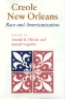 Creole New Orleans : race and Americanization /
