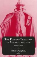 The Puritan tradition in America, 1620-1730 /