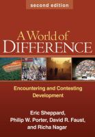 A world of difference : encountering and contesting development /