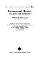 Environmental chemistry of lakes and reservoirs /