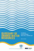 Glossary of shared water resources : technical, socioeconomic and legal terminology : [English-Arabic] /