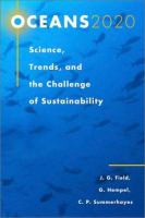 Oceans 2020 : science, trends, and the challenge of sustainability /