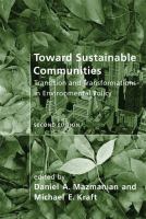 Toward sustainable communities : transition and transformations in environmental policy /