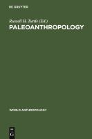 Paleoanthropology : morphology and paleoecology /