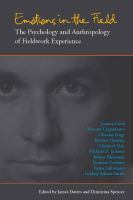 Emotions in the field : the psychology and anthropology of fieldwork experience /