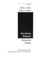 The African diaspora : interpretive essays /