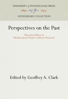 Perspectives on the past : theoretical biases in Mediterranean hunter-gatherer research /