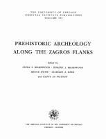 Prehistoric archeology along the Zagros Flanks /