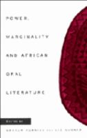 Power, marginality and African oral literature /