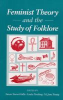 Feminist theory and the study of folklore /