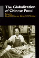 The globalization of Chinese food /