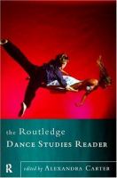 The Routledge dance studies reader /