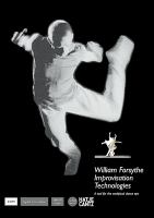 William Forsythe : improvisation technologies : a tool for the analytical dance eye /