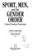 Sport, men, and the gender order : critical feminist perspectives /