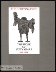 The Gehenna Press : the work of fifty years, 1942-1992 ; the catalogue of an exhibition curated by Lisa Unger Baskin /