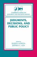Judgments, decisions, and public policy /