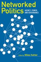 Networked politics : agency, power, and governance /