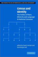 Census and identity : the politics of race, ethnicity, and language in national census /