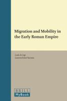 Migration and mobility in the early Roman Empire /