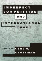 Imperfect competition and international trade /