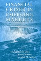 Financial crises in emerging markets /