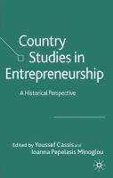 Country studies in entrepreneurship : a historical perspective /