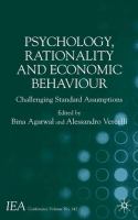 Psychology, rationality and economic behaviour : challenging standard assumptions /