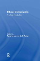 Ethical consumption : a critical introduction /