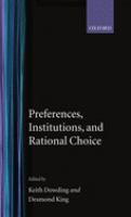 Preferences, institutions, and rational choice /