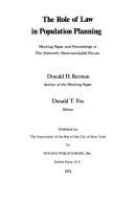 The role of law in population planning; working paper and proceedings of the Sixteenth Hammarskjöld Forum. /