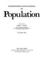 International encyclopedia of population /