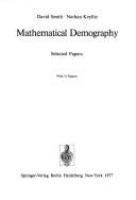 Mathematical demography : selected papers /