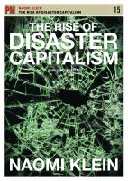 The rise of disaster capitalism /