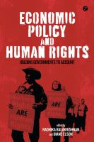 Economic policy and human rights : holding governments to account /