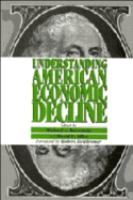 Understanding American economic decline /