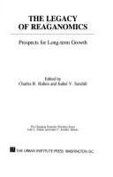 The Legacy of Reaganomics : prospects for long-term growth /