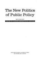 The new politics of public policy /