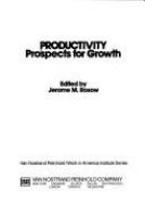 Productivity prospects for growth /