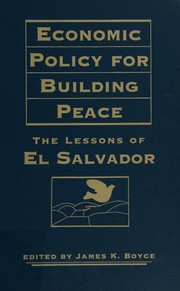 Economic policy for building peace : the lessons of El Salvador /