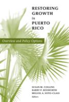 Restoring growth in Puerto Rico : overview and policy options /