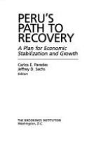 Peru's path to recovery : a plan for economic stabilization and growth /