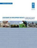 Assessment of development results. evaluation of UNDP contribution /