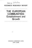 The European communities; establishment and growth /