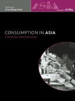 Consumption in Asia : lifestyles and identities /