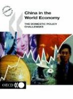 China in the world economy : the domestic policy challenges /