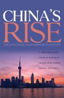 China's rise : challenges and opportunities /